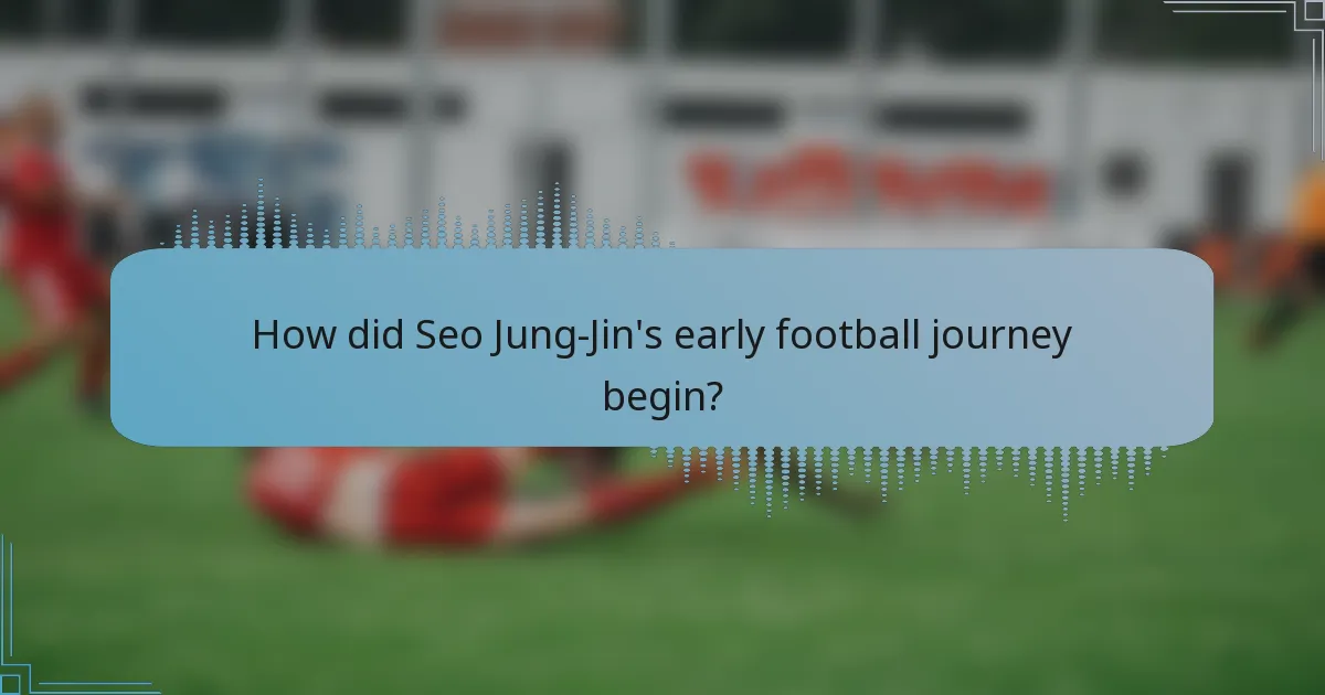 How did Seo Jung-Jin's early football journey begin?